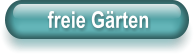 freie G�rten