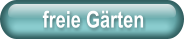 freie G�rten
